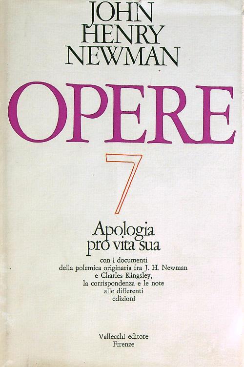 Opere n.7. Apologia pro vita sua