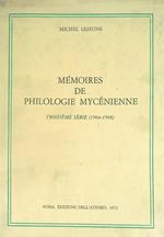 Memoires de philologie mycenienne. Troisieme serie 1964 1968