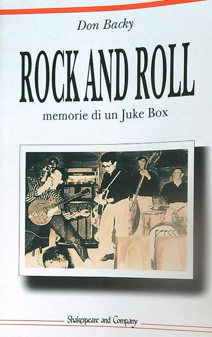 Rock and Roll. Memorie di un Juke Box - Don Backy - copertina