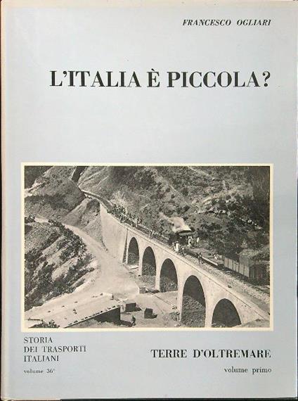 L' Italia è piccola? volume I - Francesco Ogliari - copertina