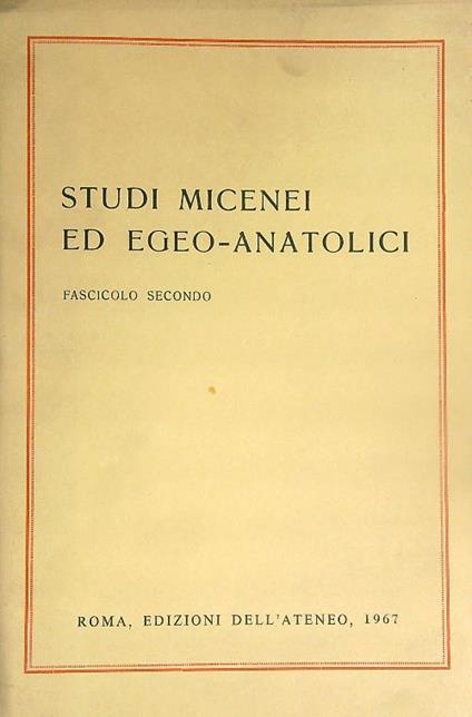 Studi Micenei ed Egeo-Anatolici. Fascicolo secondo - copertina