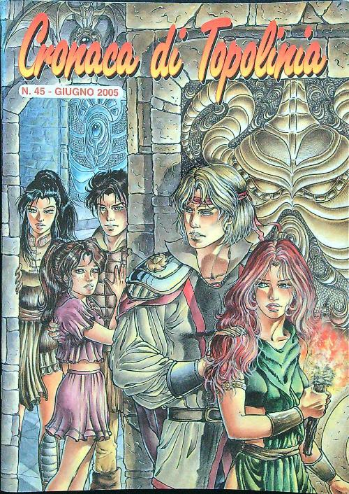 Cronaca di Topolinia n.45 giugno 2005 - copertina