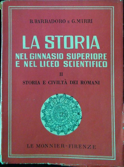 La storia nel ginnasio superiore e nel liceo scientifico II