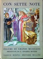 Con sette note. Figure di grandi musicisti presentate ai giovani