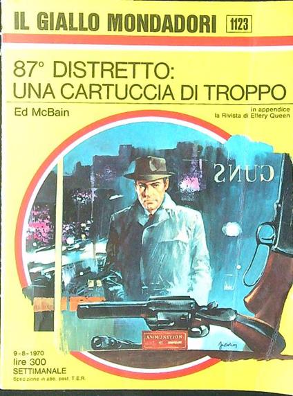 87' distretto: una cartuccia di troppo - Ed McBain - copertina