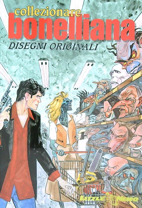Collezionare Bonelliana Disegni Originali - copertina
