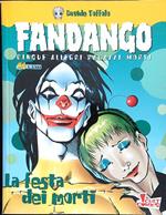 Fandango. La festa dei morti