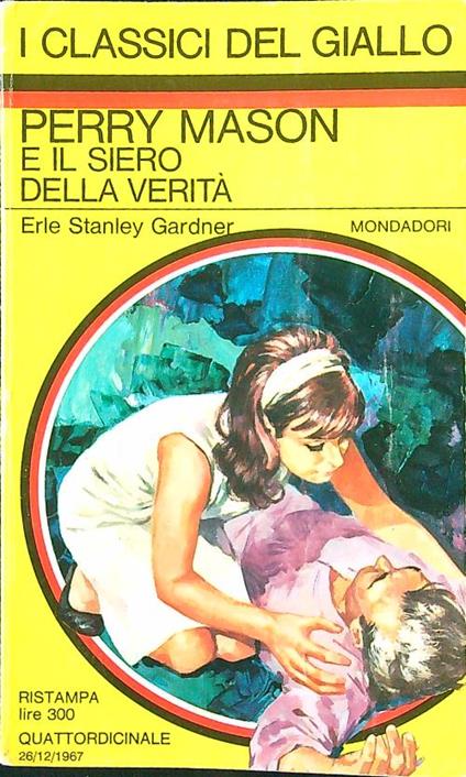 Perry Mason e il siero della verità - Erle S. Gardner - copertina