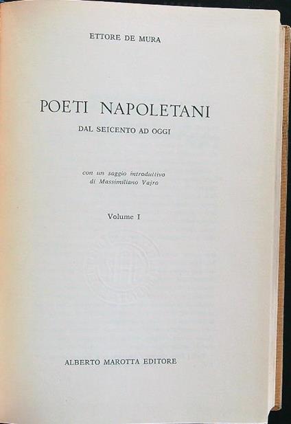 Poeti napoletani dal seicento ad oggi volume I - Ettore De Mura - copertina