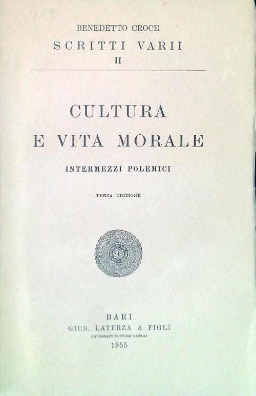 Cultura e vita morale. Intermezzi polemici - Benedetto Croce - copertina