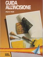 Guida all'incisione