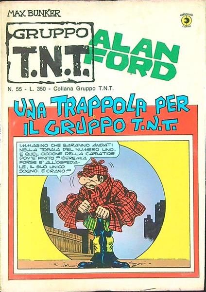 Gruppo T.N.T. Alan Ford n 55 - Max Bunker - copertina