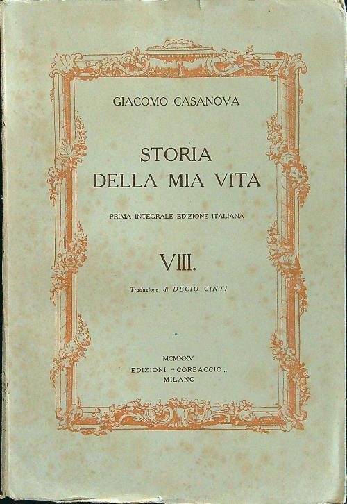 Storia della mia vita VIII - Giacomo Casanova - copertina