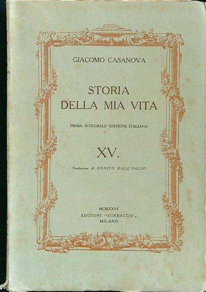 Storia della mia vita XV - Giacomo Casanova - copertina