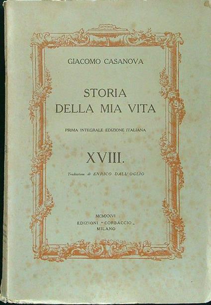 Storia della mia vita XVIII - Giacomo Casanova - copertina