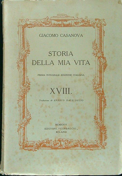 Storia della mia vita XVIII
