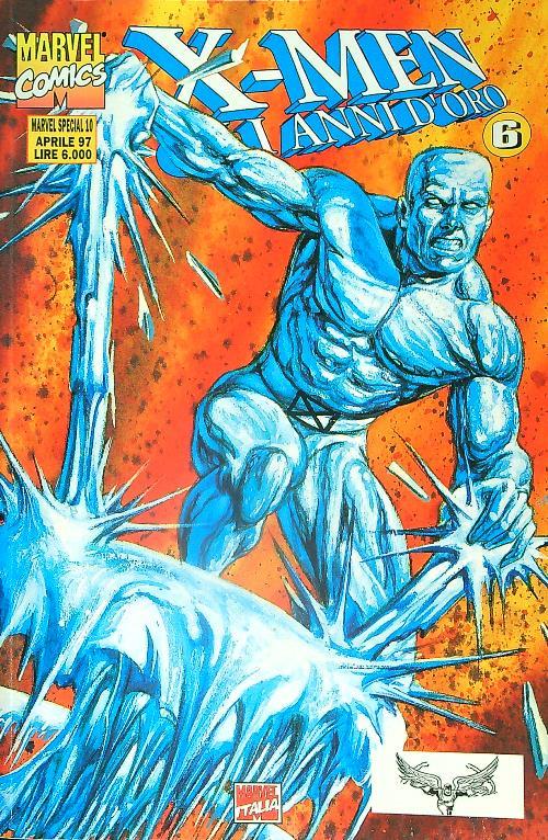 X-MEN Gli anni d'oro 6 Divisi cadiamo - copertina