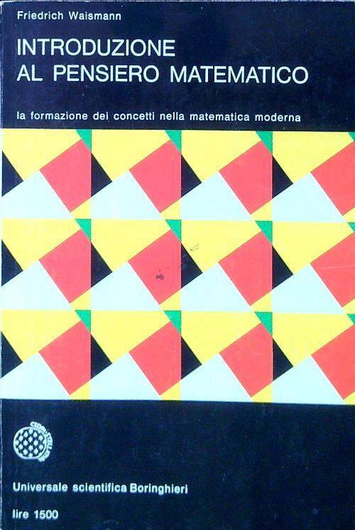 Introduzione al pensiero matematico - Friedrich Waismann - copertina
