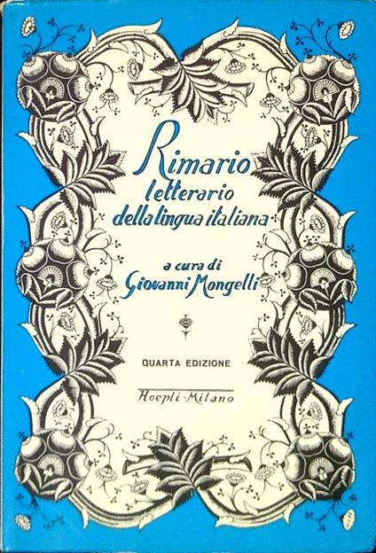 Rimario letterario della lingua italiana - Quarta edizione - Giovanni Mongelli - copertina