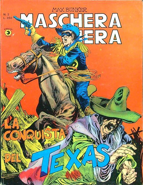 Maschera nera n.2 La conquista del Texas - Max Bunker - copertina