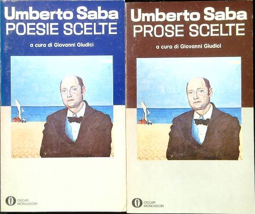 Poesie e prose scelte. 2 Volumi - Umberto Saba - copertina