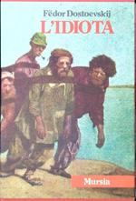L' idiota