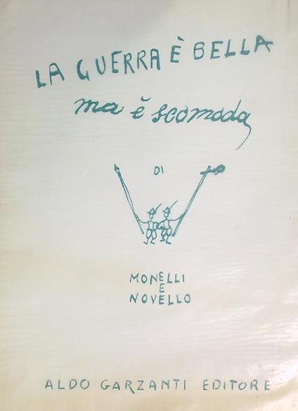 La guerra è bella ma è scomoda - Paolo Monelli - copertina