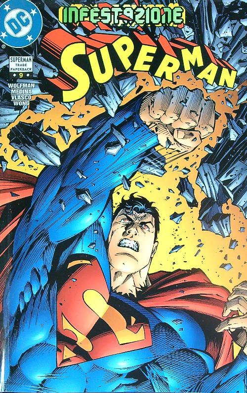 Superman 9 Infestazione