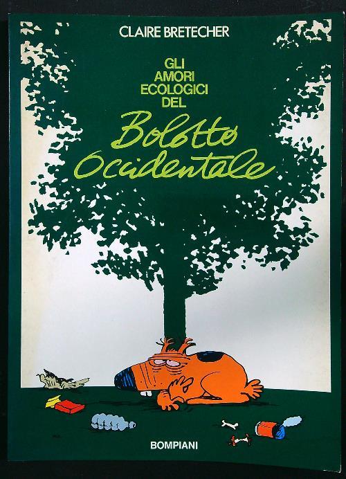 Gli amori ecologici del Bolotto occidentale - Claire Bretecher - copertina