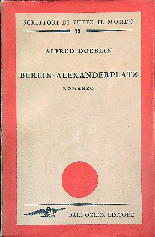 Berlin-Alexanderplatz - Alfred Doeblin - copertina