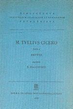 Scripta Qvae Manservnt Omnia: Fasc. 4 Brutus