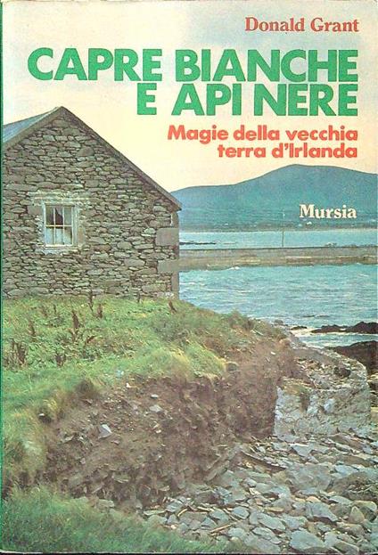 Capre bianche e api nere - Donald Grant - copertina