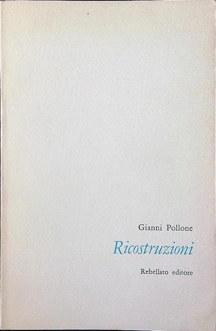 Ricostruzioni - Gianni Pollone - copertina
