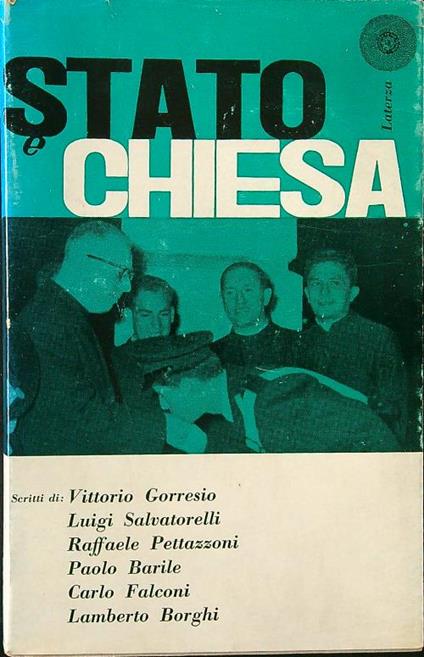 Stato e Chiesa - Vittorio Gorresio - copertina