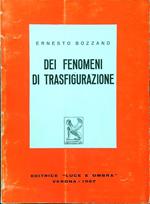 Dei fenomeni di trasfigurazione