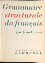Grammaire structurale du francais