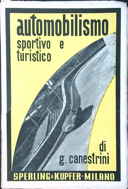 Automobilismo sportivo e turistico - Giovanni Canestrini - copertina