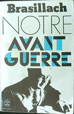 Notre avant-guerre