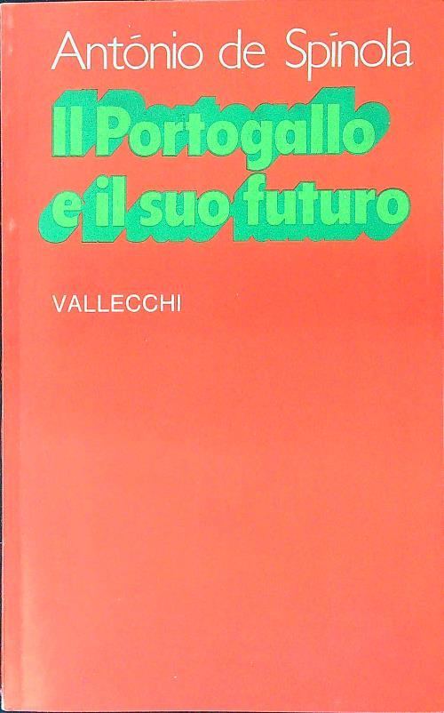 Il Portogallo e il suo futuro