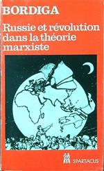 Russie et revolution dans la theorie marxiste