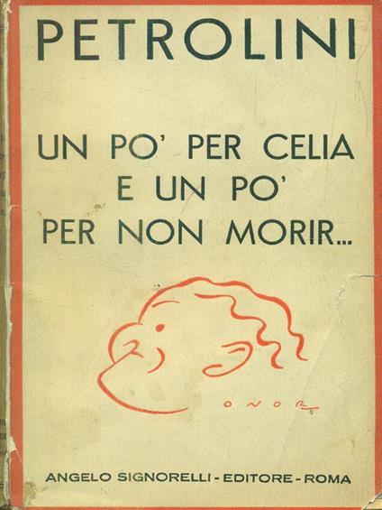Un pò per celia e un pò per non morir... - Ettore Petrolini - copertina