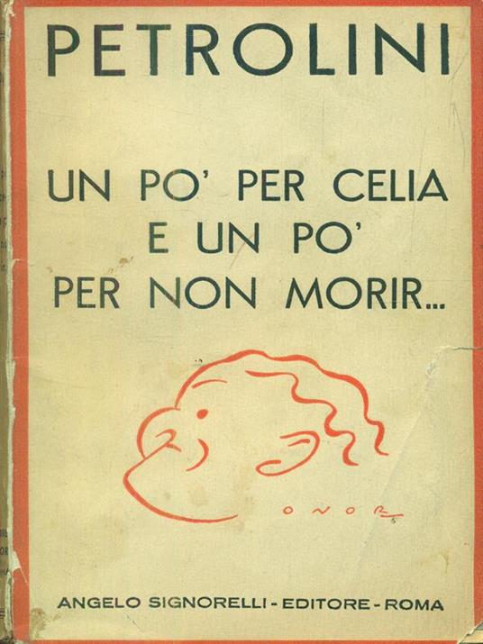 Un pò per celia e un pò per non morir... - Ettore Petrolini - copertina