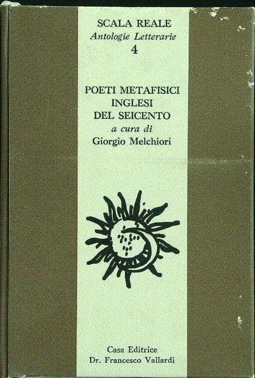 Poeti metafisici inglesi del seicento - Giorgio Melchiori - copertina
