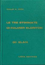 Le tre stimmate di Palmer Eldritch