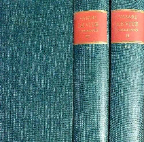 Le vite. Commento II. Tomo I-II