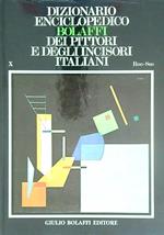 Dizionario Enciclopedico Bolaffi dei Pittori e degli Incisori Italiani X