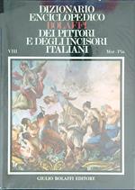 Dizionario Enciclopedico Bolaffi dei Pittori e degli Incisori Italiani VIII
