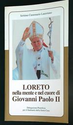Loreto nella mente e nel cuore di Giovanni Paolo II