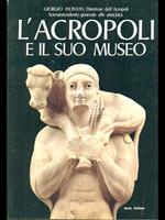 L' Acropoli e il suo museo