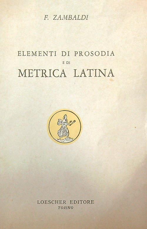 Elementi di prosodia e di metrica latina